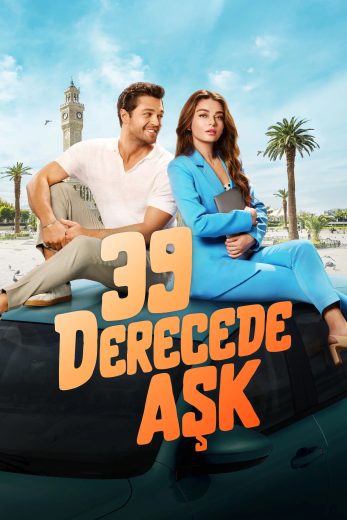 فيلم تقاطع طرق 39 Derecede Ask 2024 مترجم