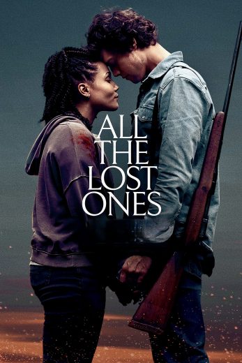 فيلم All the Lost Ones 2024 مترجم