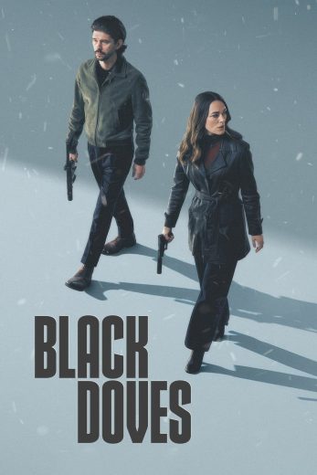 مسلسل Black Doves الموسم الاول مترجم