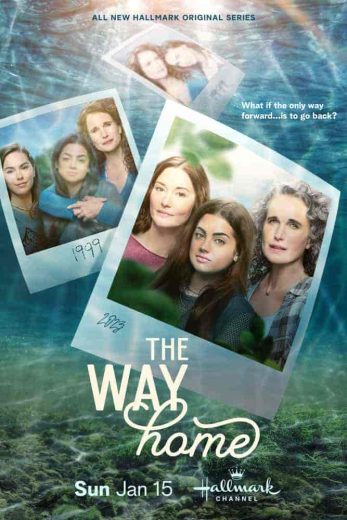 مسلسل The Way Home الموسم الاول مترجم