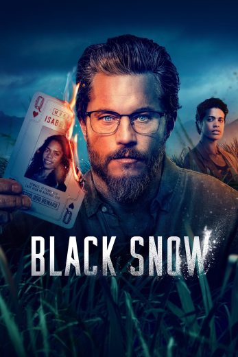 مسلسل Black Snow الموسم الاول مترجم