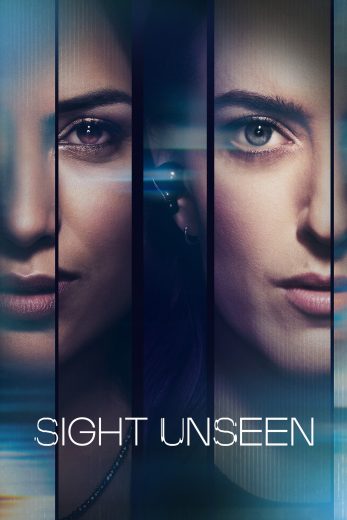 مسلسل Sight Unseen الموسم الثاني مترجم