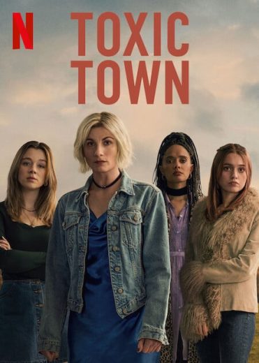 مسلسل Toxic Town الموسم الاول مترجم