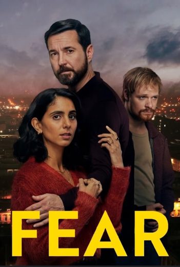 مسلسل fear 2025 الموسم الاول الحلقة 1 مترجمة