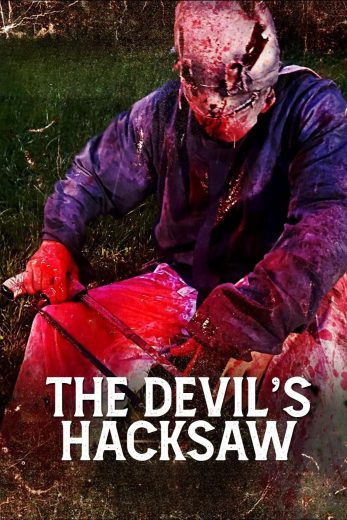 فيلم The Devil’s Hacksaw 2025 مترجم