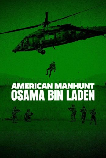 مسلسل American Manhunt Osama bin Laden الموسم الاول مترجم