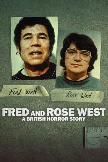 مسلسل Fred and Rose West A British Horror Story مترجم