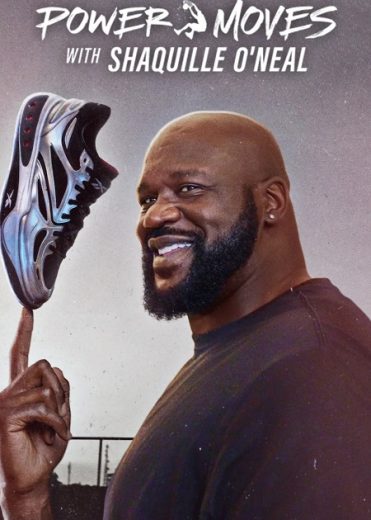 مسلسل Power Moves with Shaquille ONeal الموسم الاول مترجم