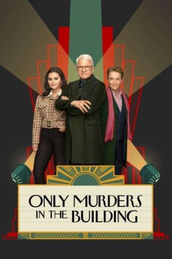 مسلسل only murders in the building الموسم الثالث الحلقة 1 الاولى مترجمة