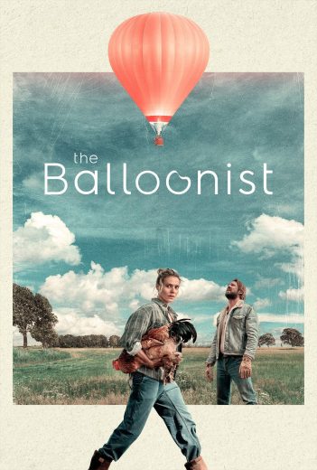 فيلم The Balloonist 2025 مترجم